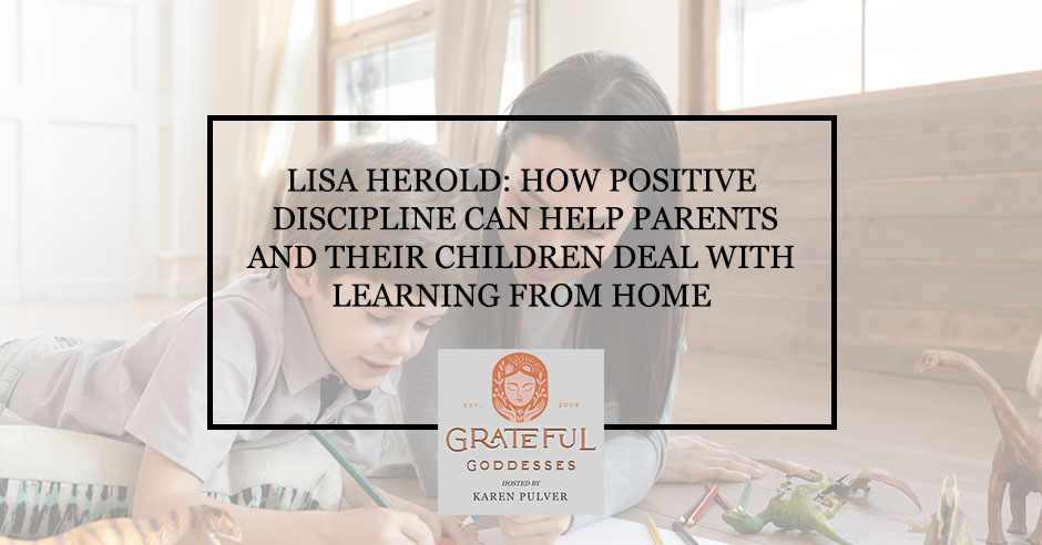GG 41 Lisa Herold | Positive Discipline